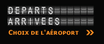 Choix de l'aroport: Roissy, Orly, Beauvais